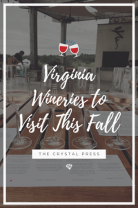 the crystal press virginia wineries