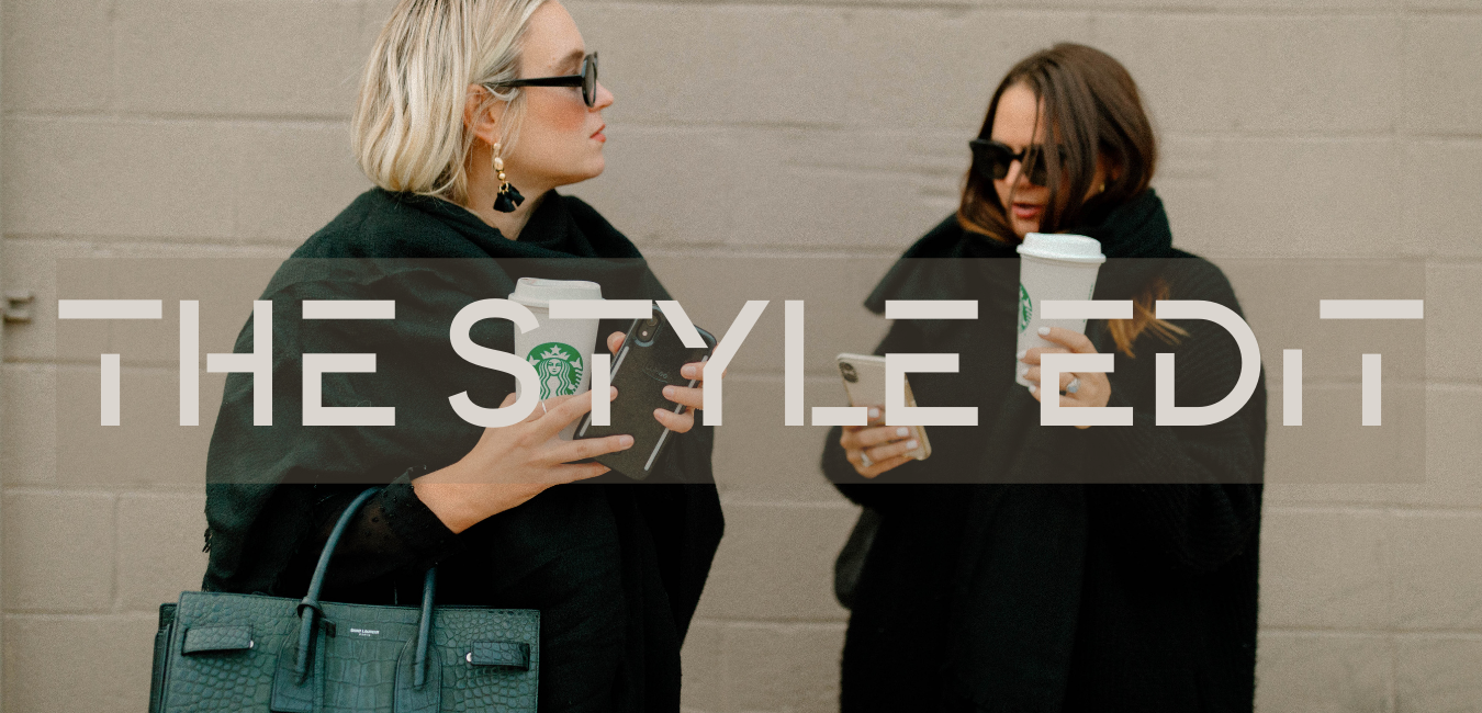 THE STYLE EDIT